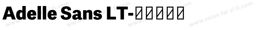 Adelle Sans LT字体转换